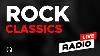 Radio Rock Classics Mix 24 7 Live Best Rock Ballads Of 70s 80s 90s Rock Music Hits