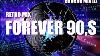 Retro Mix Forever 90 S Vol 2
