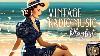 Vintage Radio Music Playlist 1930s 1940s Songs